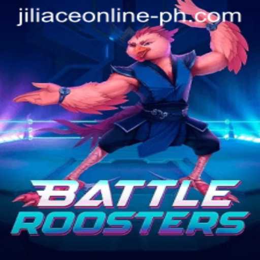 BattleRoosters: A Thrilling Venture into the World of Jiliace Online